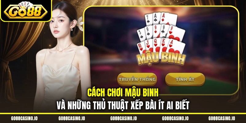 Cách chơi Mậu Binh